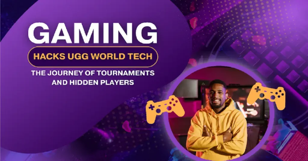 gaming hacks uggworldtech