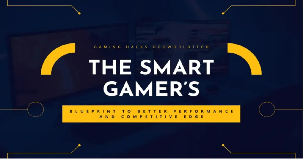 gaming hacks uggworldtech